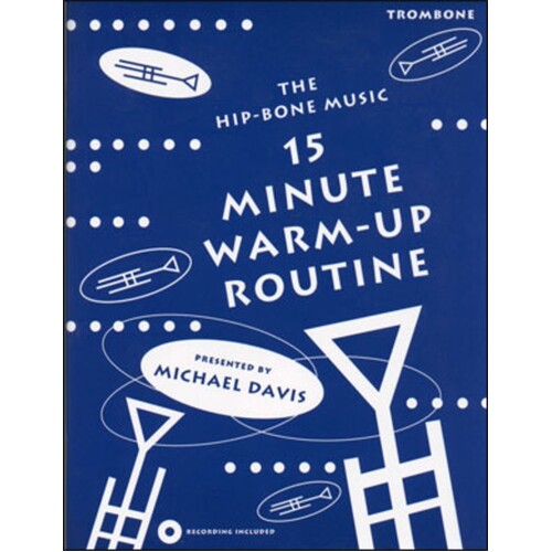 15 Minute Warm Up Routine For Trombone Softcover Book/CD