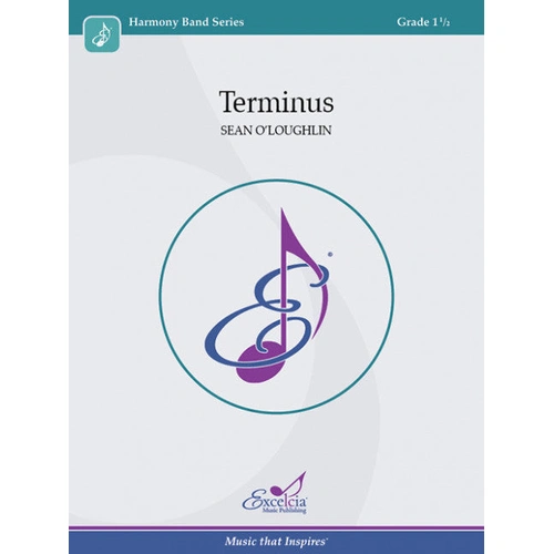 Terminus Concert Band Sheet Music Grade 1.5 by Sean O'Loughlin