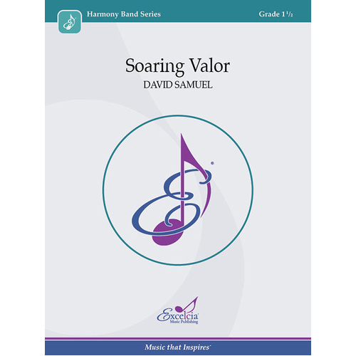 Soaring Valor Concert Band Sheet Music by Samuel David, Grade 1.5, Clearance