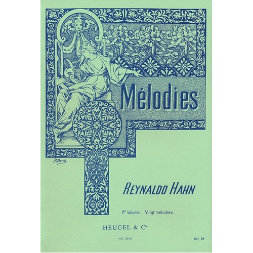 Hahn - Melodies Vol 1 Medium Voice/Piano (Softcover Book)