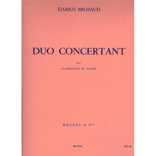Duo Concertante for Clarinet and Piano by Darius Milhaud, Op. 351