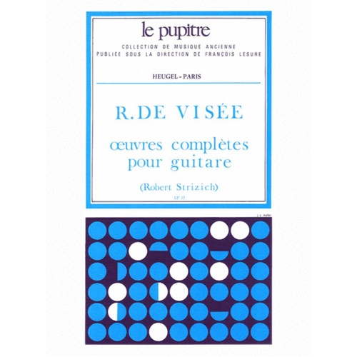 Robert De Visee - Complete Works For Guitar (Softcover Book)