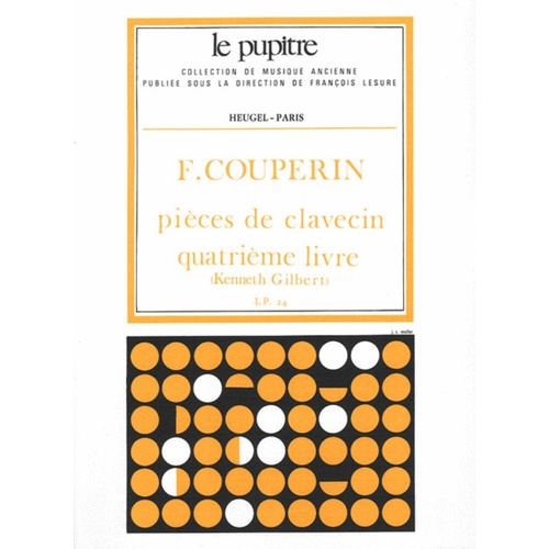 Couperin - Pieces De Clavecin Vol 4