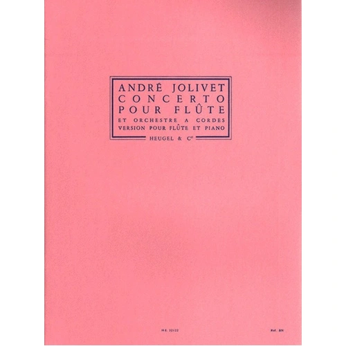 Jolivet Concerto for Flute and Piano - Heugel & Cie, 12 Minutes, 2 Movements, Advanced Skills Required