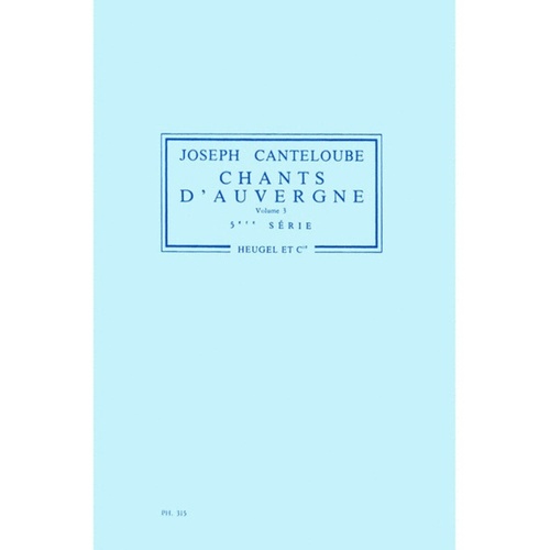Canteloube - Chants Dauvergne Vol 3 Score