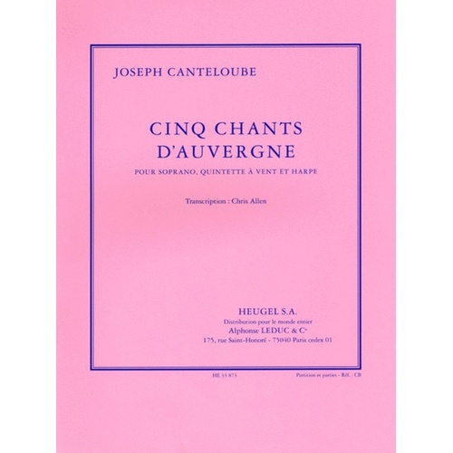 Cinq Chants Dauvergne Soprano/Wind Quintet/Harp (Softcover Book)