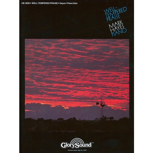 Well Tempered Praise 1 Piano Coll Book