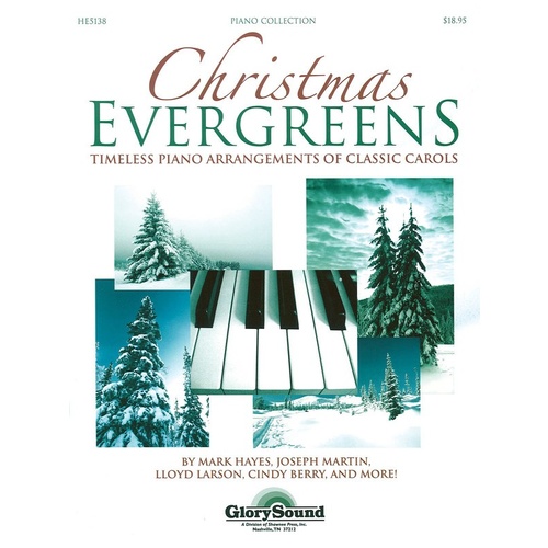 Christmas Evergreens Timeless Piano Arrangements Book