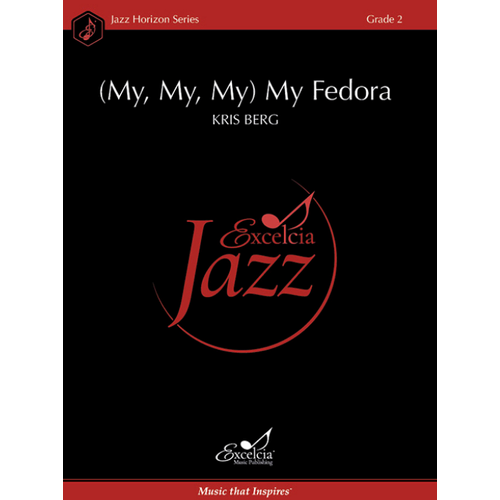 My My My Fedora JE Grade 2 Jazz Ensemble Sheet Music