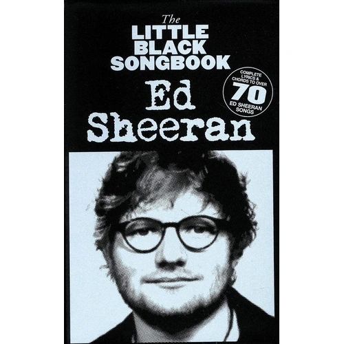 Little Black Book of Ed Sheeran - Lyrics & Chords for Guitar