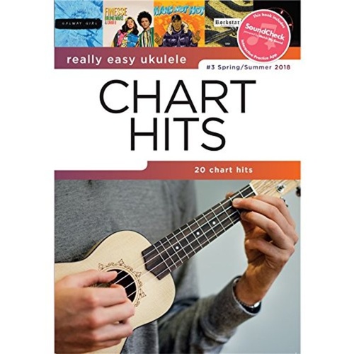 Really Easy Ukulele Chart Hits 3 Spring/Sum 2018 (Softcover Book)