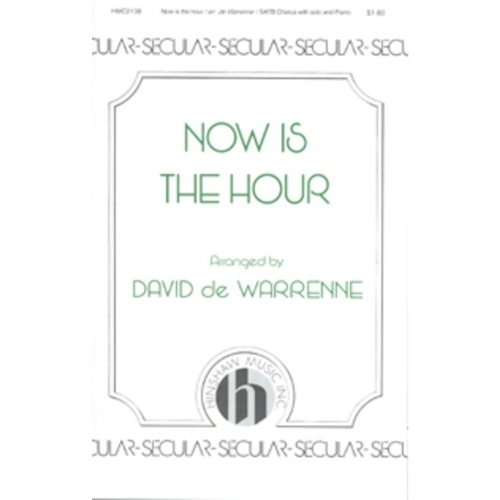 Now Is The Hour SATB Book
