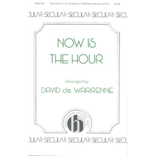 Now Is The Hour SATB Book