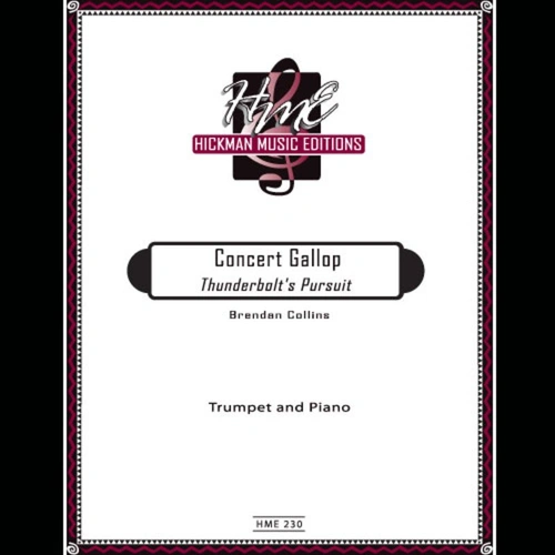 Collins Concert Gallop for Trumpet and Piano by Brandan Collins