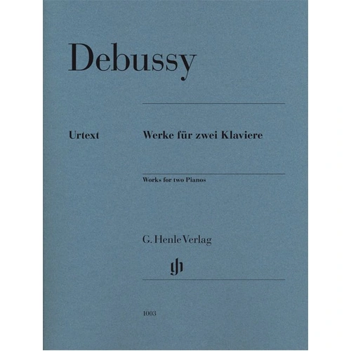 Debussy - Works for Two Pianos Urtext Edition