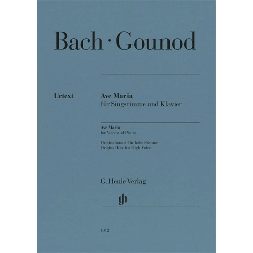 Bach/Gounod - Ave Maria for High Voice and Piano, Urtext Edition, G. Henle Verlag, 9 Pages