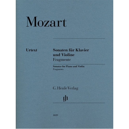Mozart Violin & Piano Sonatas Urtext Edition with Fragments by G. Henle Verlag
