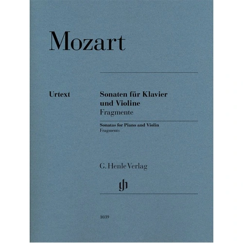 Mozart Sonatas for Violin & Piano Fragments - Urtext Edition by G. Henle Verlag