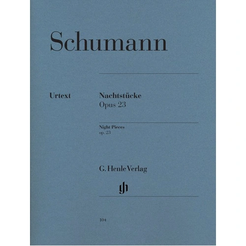 Nachtstücke Op 23 Urtext by Robert Schumann for Piano Solo, 29 Pages, Published by G. Henle Verlag