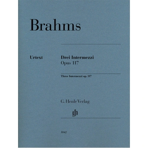 Brahms - 3 Intermezzi Op. 117 for Piano, G. Henle Verlag, 23 Pages, Revised Edition with Fingerings by Andreas Boyde
