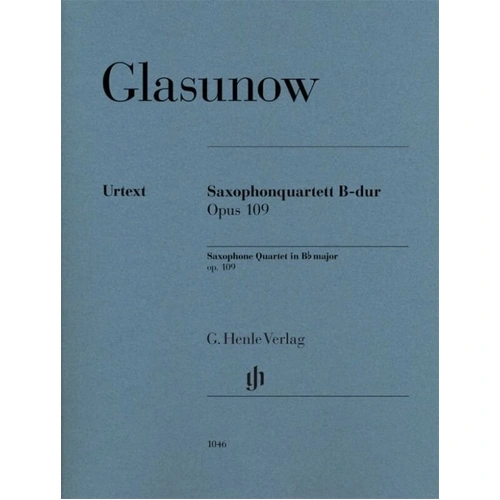 Glazunov Saxophone Quartet B Flat Major Op. 109 Urtext Edition by G. Henle Verlag