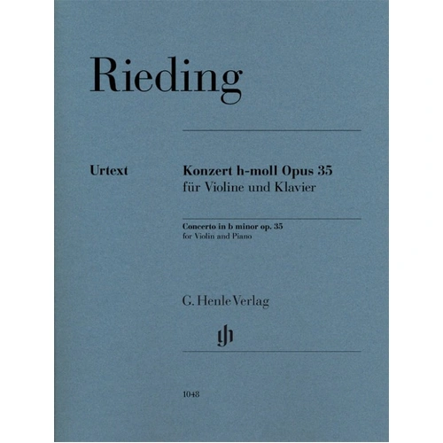 Rieding Concerto in B Minor Op. 35 for Violin and Piano, Urtext Edition by G. Henle Verlag