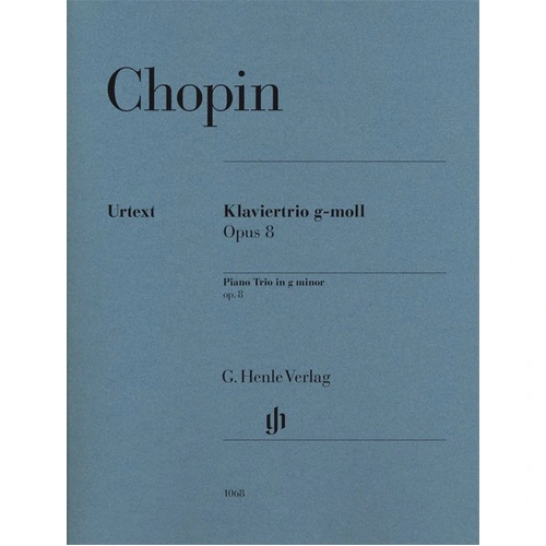 Piano Trio in G Minor Op. 8 for Violin, Cello, and Piano by Frederic Chopin