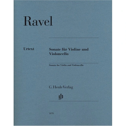 Ravel - Sonata for Violin and Cello Urtext Edition by G. Henle Verlag, 95 Pages, String Duo
