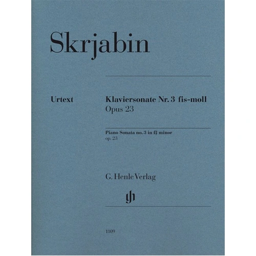 Sonata No 3 Op 23 in F Sharp Minor by Alexander Scriabin for Piano Solo, G. Henle Verlag Edition
