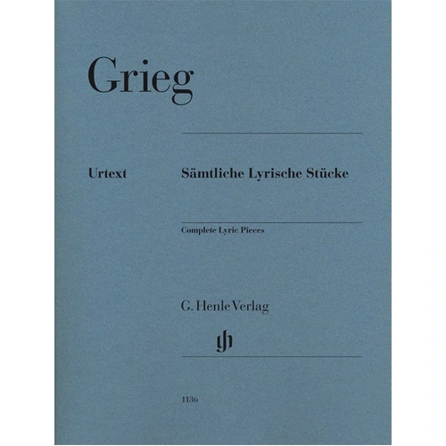 Grieg - Complete Lyric Pieces Urtext for Piano Solo by G. Henle Verlag