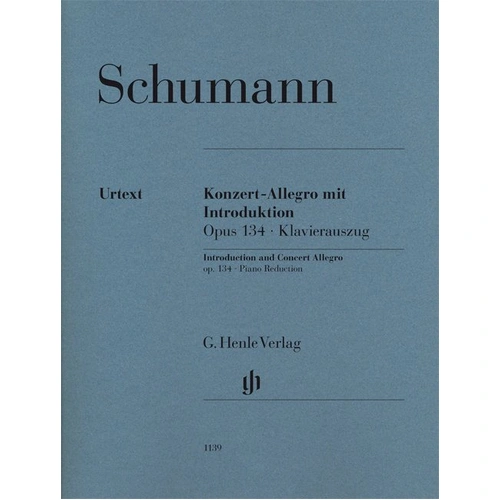 Introduction and Concert Allegro Op. 134 for Piano 2 Pianos 4 Hands by Robert Schumann, Published by G. Henle Verlag, 35 Pages
