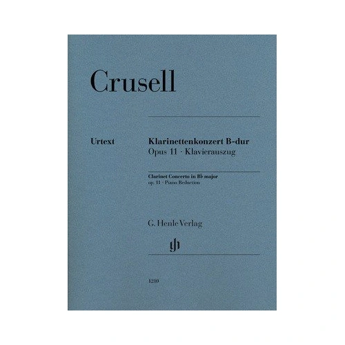 Crusell - Concerto in B Flat Major Op. 11 for Clarinet and Piano, Edited by Nicolai Pfeffer, Published by G. Henle Verlag, 50 Pages