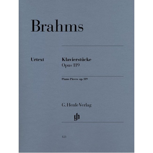 Brahms Piano Pieces Op. 119 Urtext Edition by G. Henle Verlag, Edited by Monica Steegmann, 20 Pages, Piano Solo