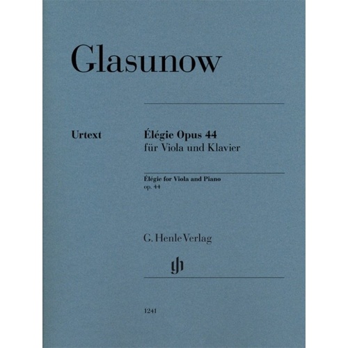 Glazunov: Elegie Op. 44 for Viola and Piano - G. Henle Verlag, 16 Pages
