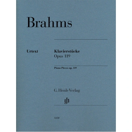 Brahms - Piano Pieces Op. 119 (Revised Edition) by G. Henle Verlag, 30 Pages, Piano Solo