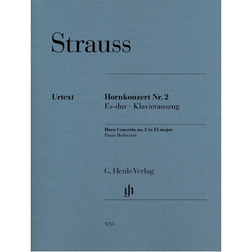 Strauss - Concerto No 2 in E Flat Major for Horn and Piano, Urtext Edition