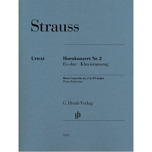 Strauss - Concerto No 2 in E Flat Major for Horn and Piano, Urtext Edition, G. Henle Verlag, 66 Pages