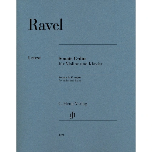 Ravel - Sonata in G Major for Violin and Piano, Urtext Edition by G. Henle Verlag, 61 pages