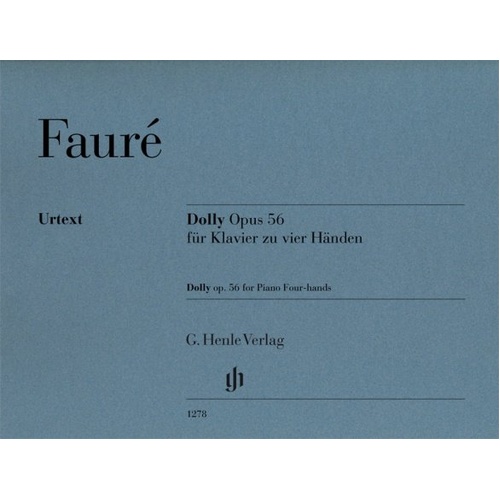 Faure - Dolly Op. 56 Piano Duet, G. Henle Verlag, 47 Pages