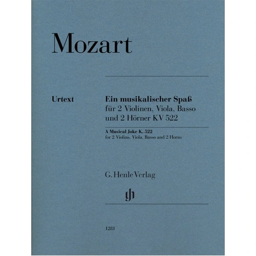 A Musical Joke K. 522 - Urtext Edition for Cello, Viola, Violin by Mozart, G. Henle Verlag, 55 Pages