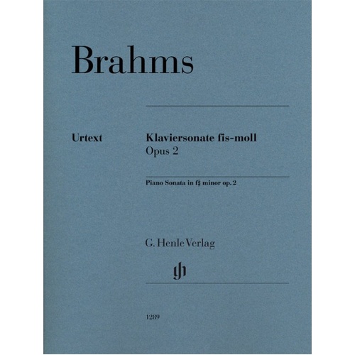 Piano Sonata F Sharp Minor Op. 2 by Johannes Brahms, Published by G. Henle Verlag, 39 Pages