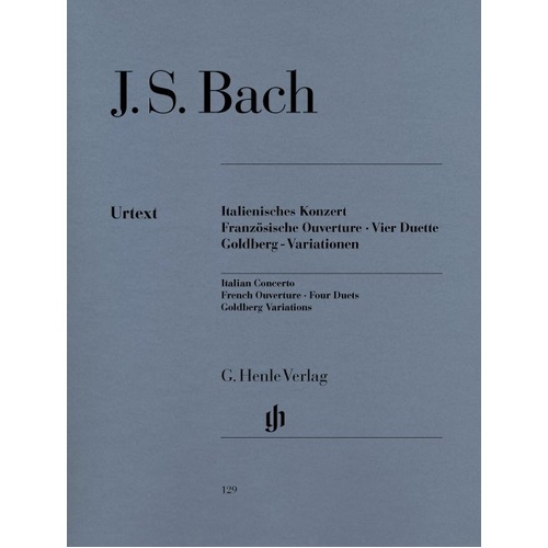 Italian Concerto, French Overture, 4 Duets, Goldberg Variations - Urtext Edition by Johann Sebastian Bach