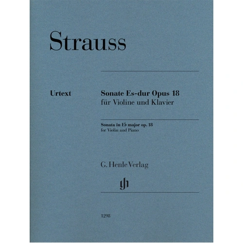 Strauss Violin Sonata in Eb Major Op 18 for Violin and Piano