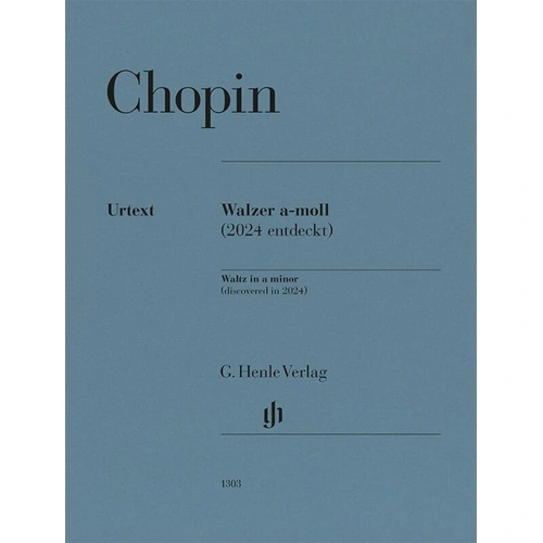 Chopin - Waltz in A Minor (Discovered in 2024) for Piano Solo, G. Henle Verlag, 8 Pages