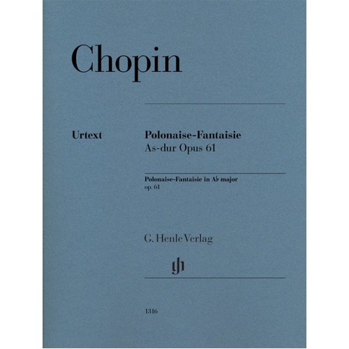 Chopin Polonaise-Fantaisie A Flat Op. 61 for Piano, G. Henle Verlag, 27 Pages