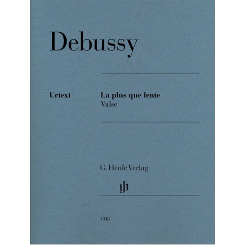Debussy - La Plus Que Lente for Piano Solo, G. Henle Verlag, 11 Pages