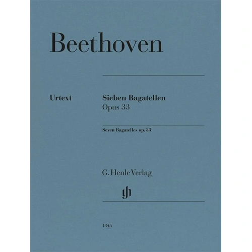 Beethoven - 7 Bagatelles Op. 33 for Piano Solo, 32 Pages, G. Henle Verlag