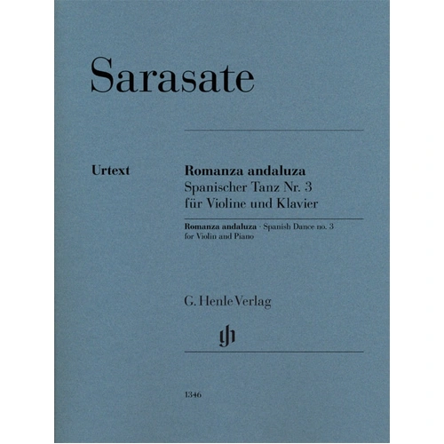 Romanza Andaluza Op 22 No 1 for Violin and Piano by Sarasate