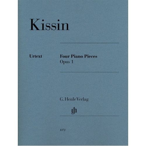 Kissin Four Piano Pieces Op. 1 by G. Henle Verlag, 14 Pages, Piano