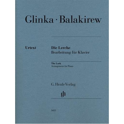 Glinka - The Lark for Piano Arranged by Balakirev, Urtext Edition, G. Henle Verlag, 16 Pages